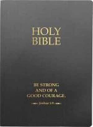 KJV Holy Bible, Be Strong and Courageous Life Verse Edition, Large Print, Black Ultrasoft de Whitaker House