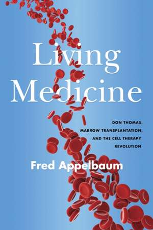 A Living Medicine de Frederick Appelbaum