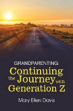 GRANDPARENTING de Mary Ellen Davis