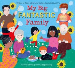 My Big Fantastic Family de Adam Guillain