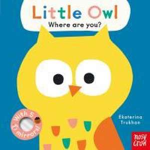 Baby Faces: Little Owl, Where Are You? de Ekaterina Trukhan