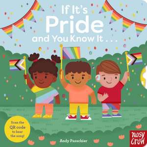 If It's Pride and You Know It . . . de Andy Passchier