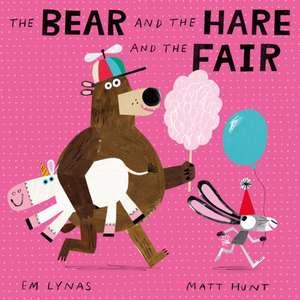 The Bear and the Hare and the Fair de Em Lynas