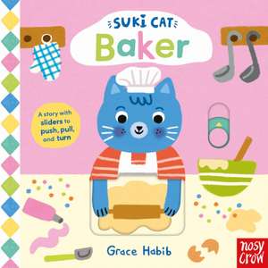 Suki Cat: Baker de Nosy Crow Ltd