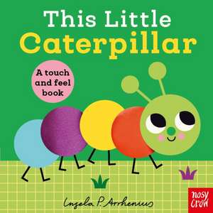 This Little Caterpillar de Nosy Crow Ltd