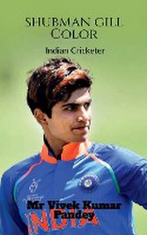 Shubman Gill Color de Vivek