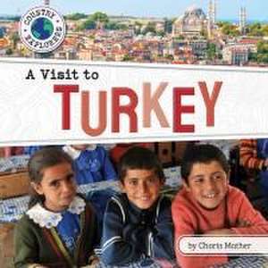 A Visit to Turkey de Charis Mather