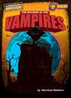 The Invasion of the Vampires de Hermione Redshaw