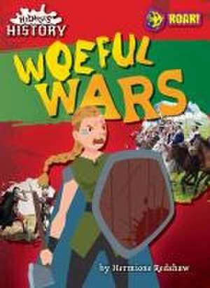 Woeful Wars de Hermione Redshaw