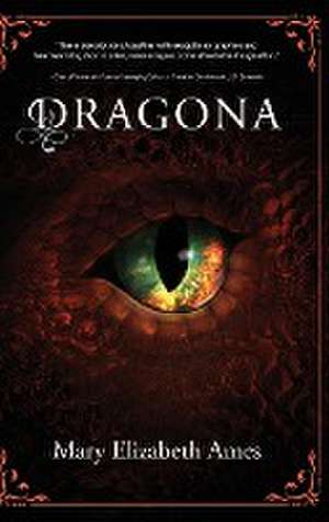 Dragona de Mary Elizabeth Ames