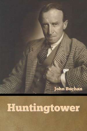 Huntingtower de John Buchan