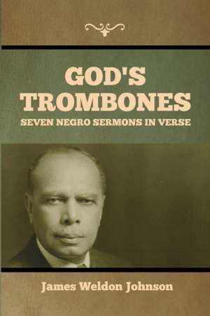 God's Trombones de James Weldon Johnson