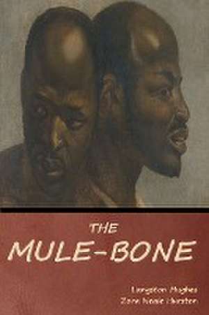 The Mule-Bone de Langston Hughes