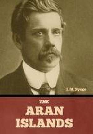 The Aran Islands de J. M. Synge