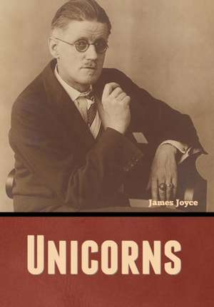 Unicorns de James Joyce