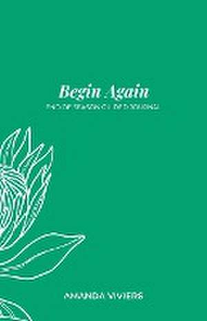 Begin Again de Amanda Marie Viviers