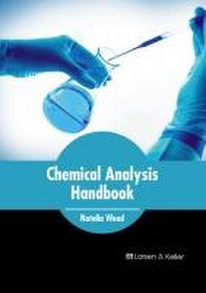 Chemical Analysis Handbook de Natalia Wood