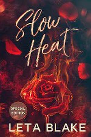 Slow Heat (Special Edition) de Leta Blake