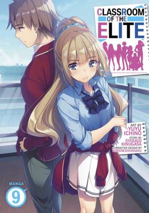 Classroom of the Elite (Manga) Vol. 9 de Syougo Kinugasa