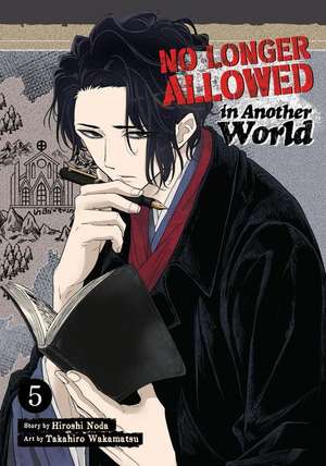 No Longer Allowed in Another World Vol. 5 de Hiroshi Noda