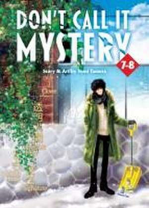 Don't Call It Mystery (Omnibus) Vol. 7-8 de Yumi Tamura