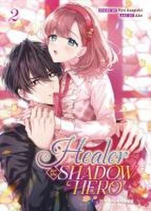 Healer for the Shadow Hero (Manga) Vol. 2 de Kyu Azagishi