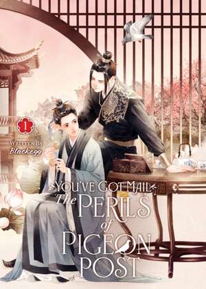 You've Got Mail: The Perils of Pigeon Post - Fei Ge Jiao You Xu Jin Shen (Novel) Vol. 1 de Blackegg