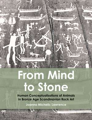 From Mind to Stone de Joanna Michelic Lawrence