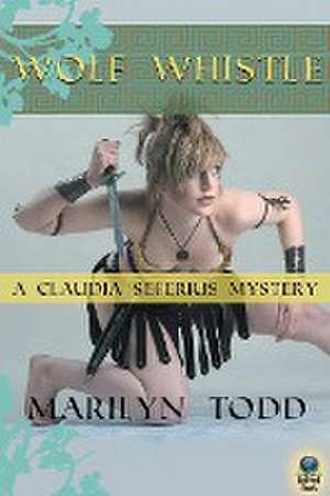 Wolf Whistle de Marilyn Todd