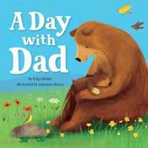 A Day with Dad de Katja Reider