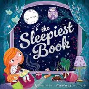 The Sleepiest Book de Elena Feldman