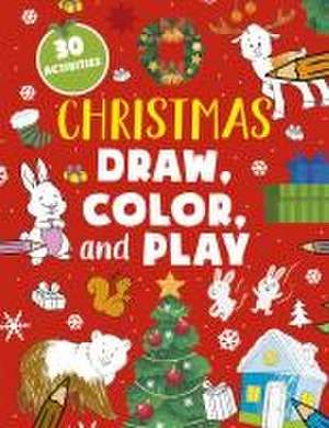 Christmas Draw, Color, and Play de Clever Publishing