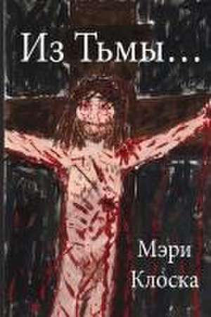 Из Тьмы... de 1050;&1083;&1086;&1089;&1082;&107