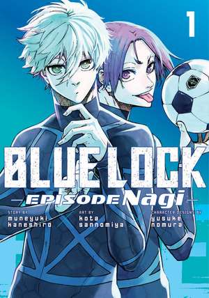 Blue Lock: Episode Nagi 1 de Kota Sannomiya