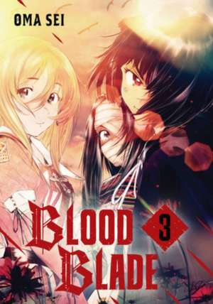 Blood Blade 3 de Oma Sei