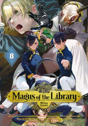 Magus of the Library 8 de Mitsu Izumi