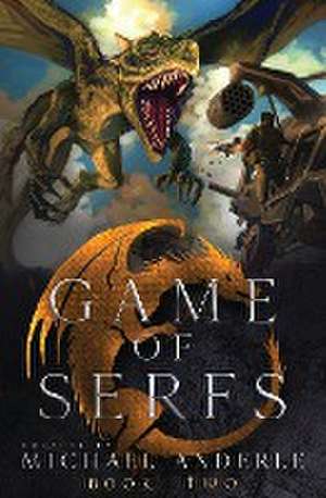 Game of Serfs de Michael Anderle