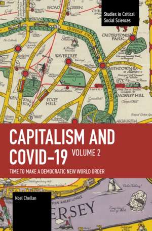 Capitalism and Covid-19 de Noel Chellan