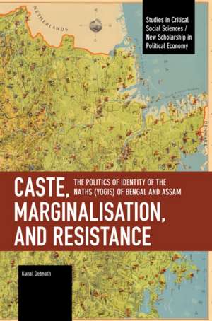 Caste, Marginalisation, and Resistance de Kunal Debnath