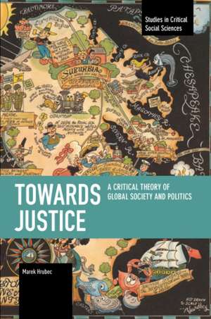 Towards Justice de Marek Hrubec