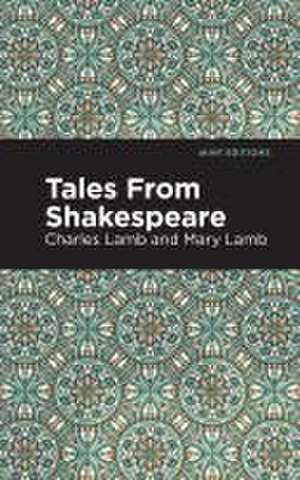 Tales from Shakespeare de Charles And Mary Lamb