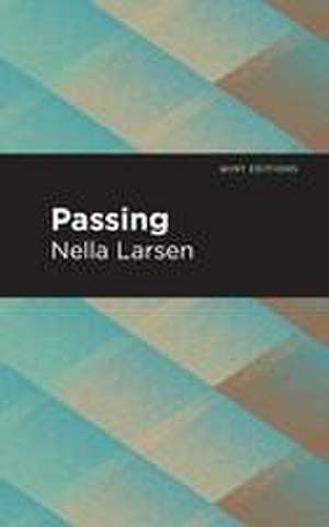 Passing de Nella Larsen