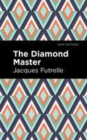 Futrelle, J: Diamond Master