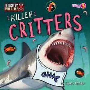 Killer Critters de Charis Mather