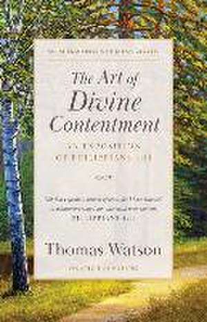 The Art of Divine Contentment de Thomas Watson