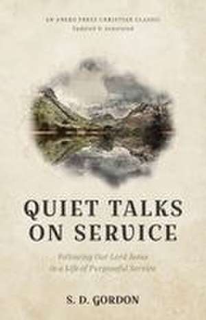 Quiet Talks on Service de S. D. Gordon