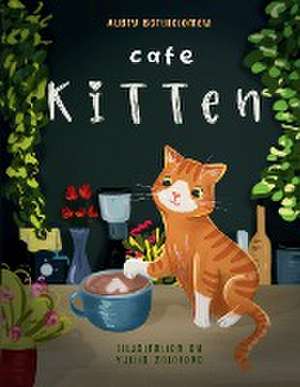 Cafe Kitten de Aubry Bartholomew