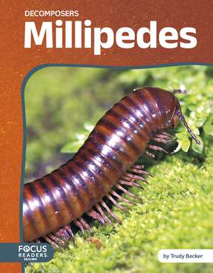 Millipedes de Trudy Becker