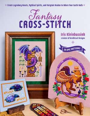 Fantasy Cross-Stitch de Iris Kleinbussink