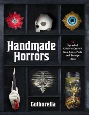 Handmade Horrors de Rachel Bennick